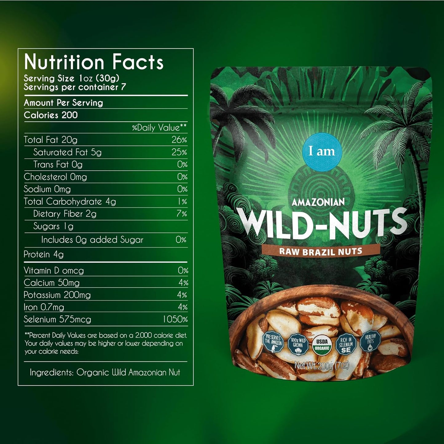 I Am Organic Brazil Wild Nuts | Raw Brazil Nuts | 100% Wild Grown, Sustainably Collected | Prevents Deforestation | Rich in Selenium | Non-GMO, Natural Snack | 7oz Pouch